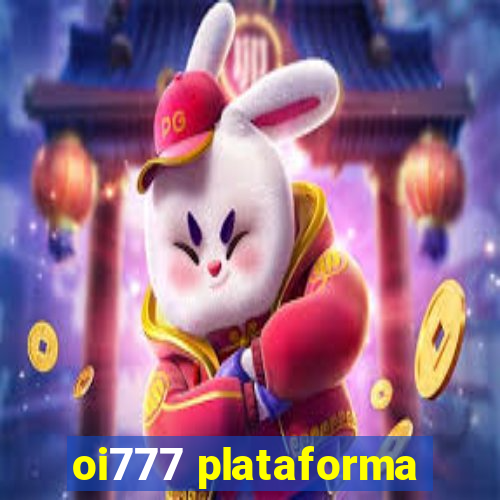 oi777 plataforma